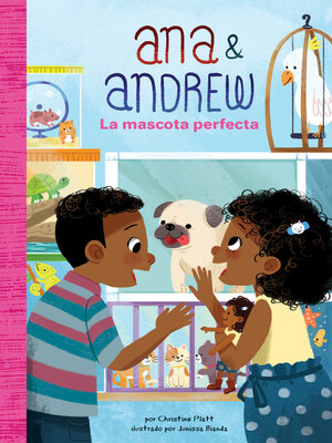 cover image of La mascota perfecta (The Perfect Pet)